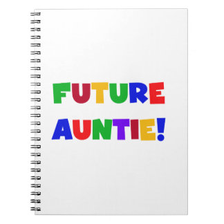 Future Auntie Primary Colours T-shirts and Gifts Notebook