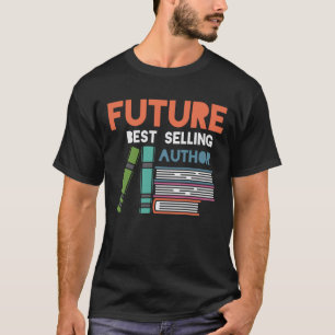 Future Author Witty Bookworm Library Fan T-Shirt