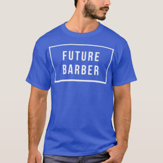 Future Barber 7 T-Shirt