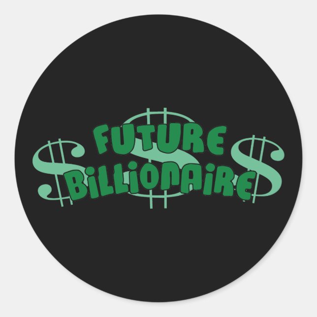 Future Billionaire Classic Round Sticker (Front)