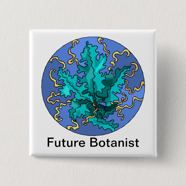 Future Botanist Teal plant 15 Cm Square Badge (Front)