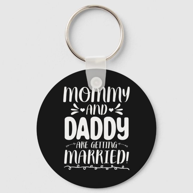 Future Bride And Groom Mum And Dad Are Getting Mar Key Ring (Front)