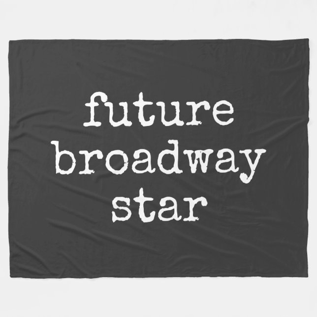 Future Broadway Star Inspiring Actor Design Black Fleece Blanket (Front (Horizontal))
