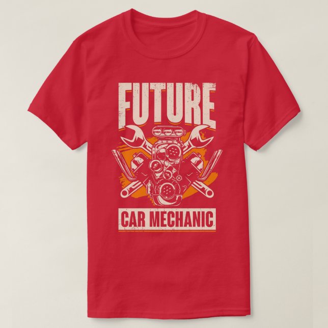 Future Car Mechanic  T-Shirt (Design Front)