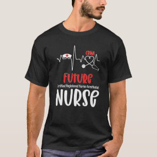 Future Certified Registered Anaesthetist Heartbeat T-Shirt