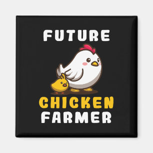 Future Chicken Farmer Chicken Whisperer Ranch Owne Magnet