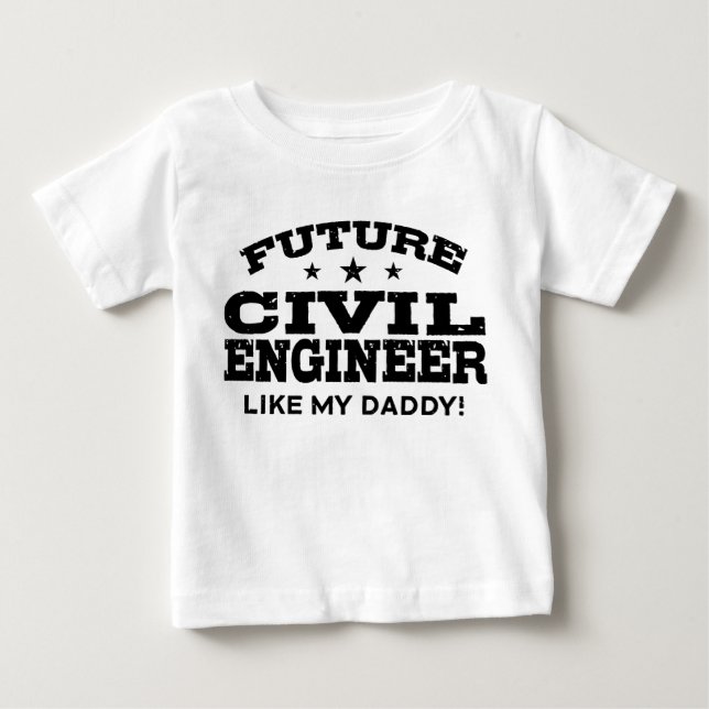 Future Civil Engineer Baby T-Shirt (Front)