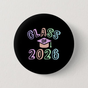 Future Cl Of 2026 Graduation Year 8th Grade Last D 6 Cm Round Badge