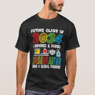 Future Class Of 2034 I School Graduation I Kinderg T-Shirt