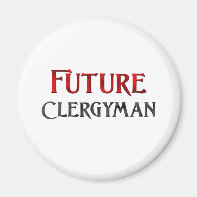 Future Clergyman Magnet (Front)