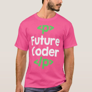 Future Coder Programming Coding T-Shirt
