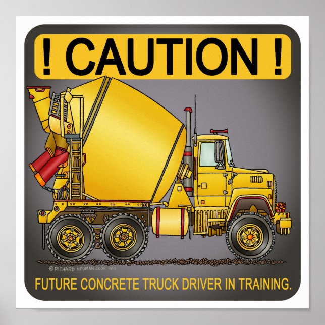 Future Concrete Truck Driver Poster Print (Front)