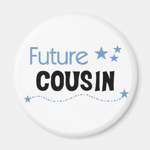 Future Cousin Blue Magnet