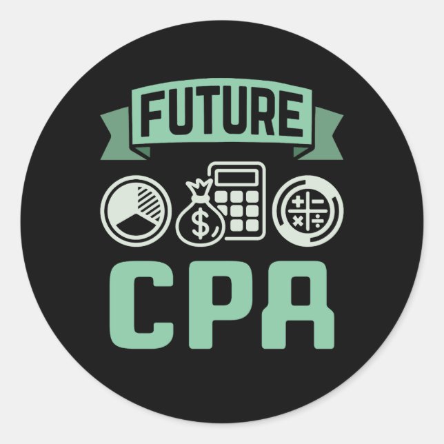 Future CPA Accountant  Classic Round Sticker (Front)
