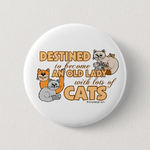 Future Crazy Cat Lady Funny Saying Design 6 Cm Round Badge