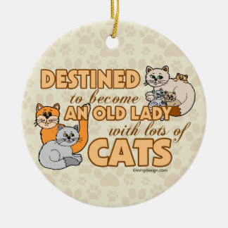 Future Crazy Cat Lady Funny Saying Design Ceramic Tree Decoration