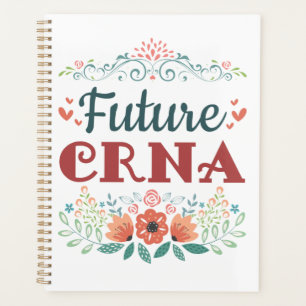 Future CRNA Nurse Anaesthetist Anaesthesiologist Planner