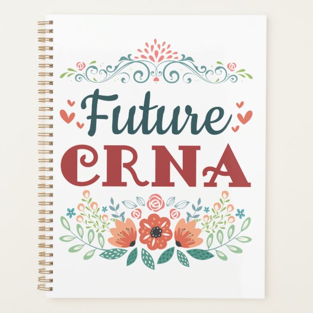 Future CRNA Nurse Anaesthetist Anaesthesiologist Planner (Front)