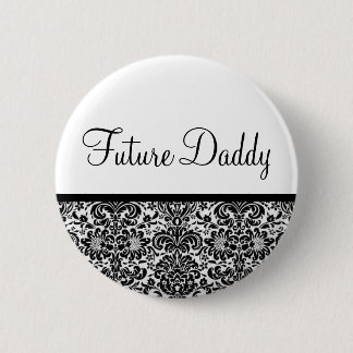Future Daddy 6 Cm Round Badge