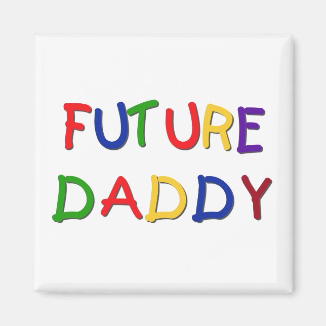 Future Daddy Primary Colours Tshirts and Gifts Magnet (Front)