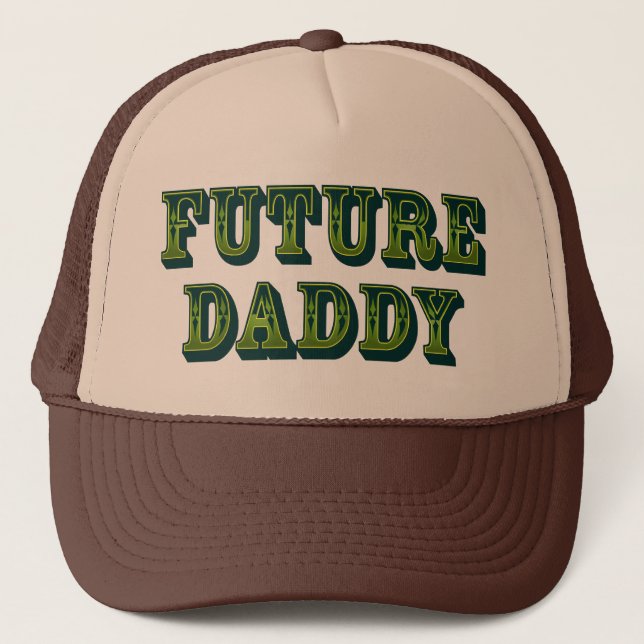 Future Daddy Trucker Hat (Front)