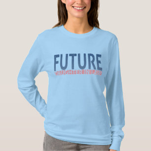 future daughter in law t-shirts