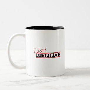 Future Dietician Two-Tone Coffee Mug