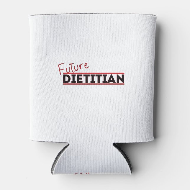 Future Dietitian Can Cooler (Front)