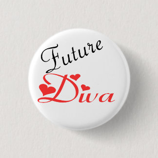 Future Diva 3 Cm Round Badge