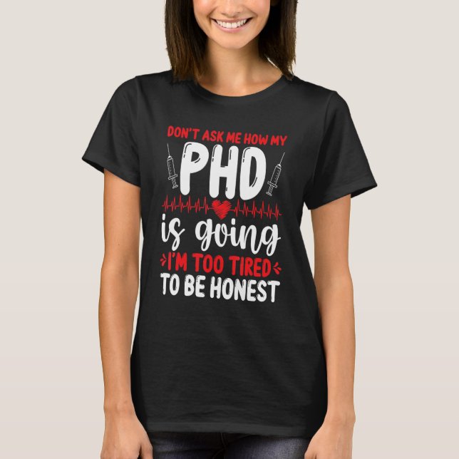 Future DNP Doctor Appreciation Nursing School Grad T-Shirt (Front)