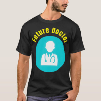 Future Doctor 2 T-Shirt