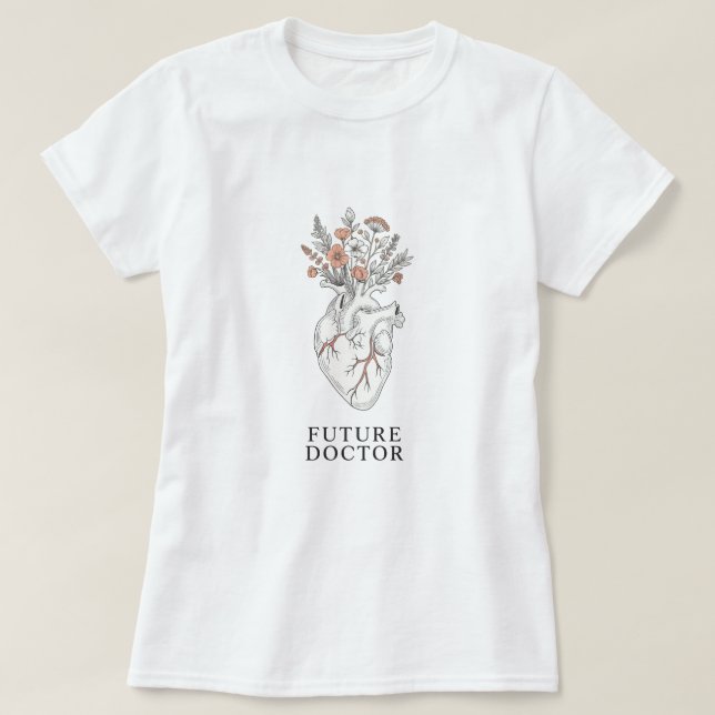 Future Doctor | Anatomical Heart with Floral Bouqu T-Shirt (Design Front)