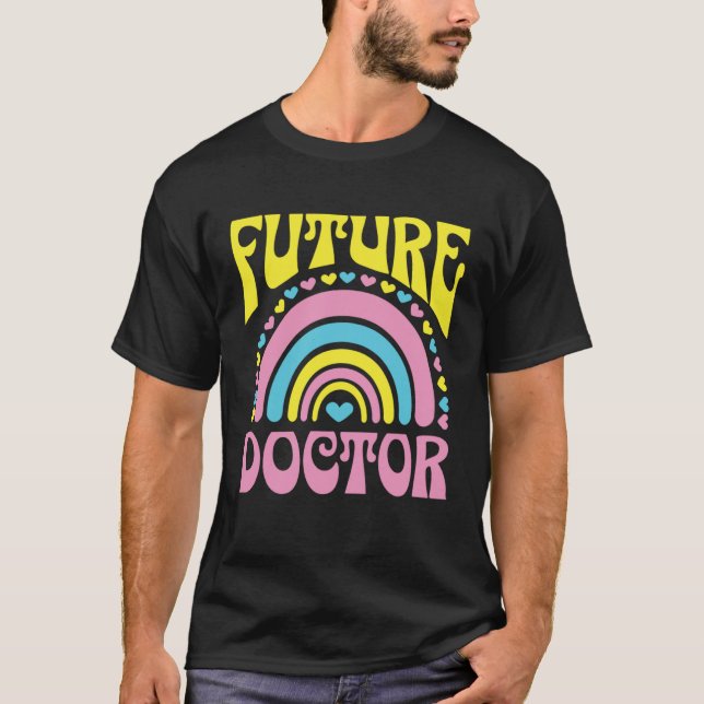 Future Doctor Bright Retro Rainbow Doctors Trainin T-Shirt (Front)