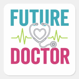Future Doctor Cute Medical for Doctor Day Square Sticker