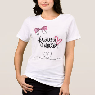 Future Doctor Cute T-Shirt Medical Student Tri-Blend Shirt
