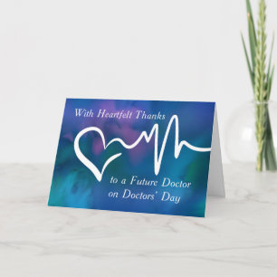 Future Doctor Doctors’ Day Heartfelt Thanks Blue Card