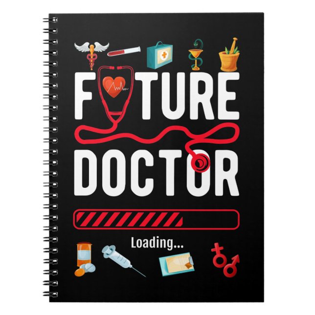 Future Doctor Students Funny Physician Notebook (Front)