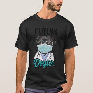 Future Dogtor Future Veterinarian To Be Veterinary T-Shirt