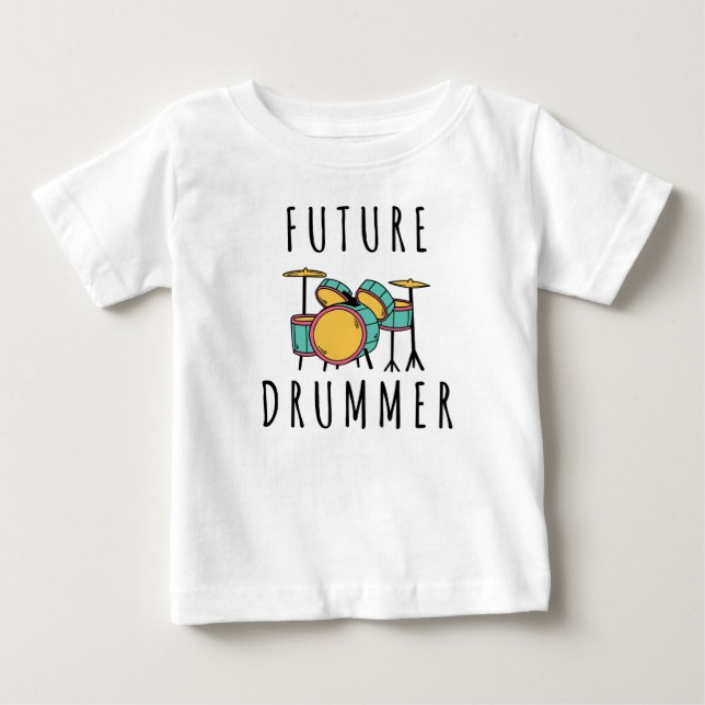 future Drummer Baby T-Shirt (Front)