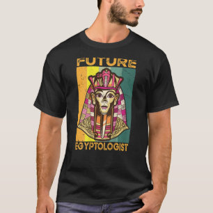 Future Egyptologist  Egyptian T-Shirt