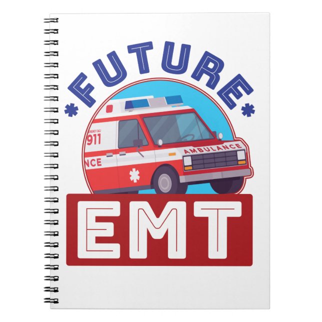 Future EMT Paramedic Ambulance Driver Notebook (Front)