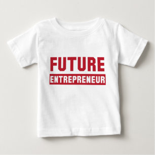 Future Entrepreneur, Entrepreneur Entrepreneurship Baby T-Shirt