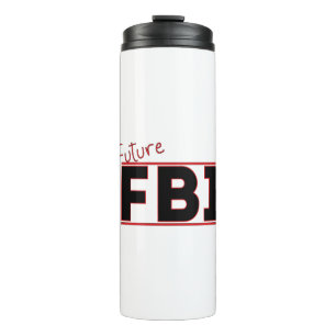 Future FBI Thermal Tumbler