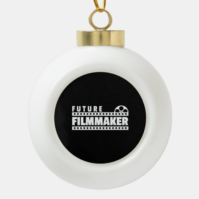 Future Filmmaker Indie Movie Director Producer Ceramic Ball Christmas Ornament (Front)