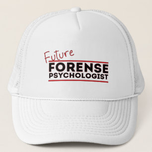 Future Forense Psychologist Trucker Hat