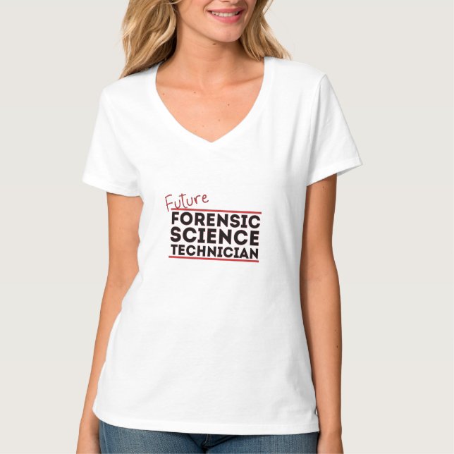 Future Forensic Science Technician T-Shirt (Front)