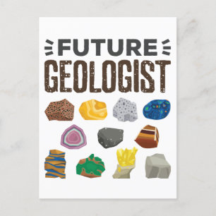 Future Geologist Geology Rocks Gems Postcard