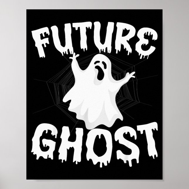 Future Ghost Funny Halloween Boo Soky Trick Or Tre Poster (Front)