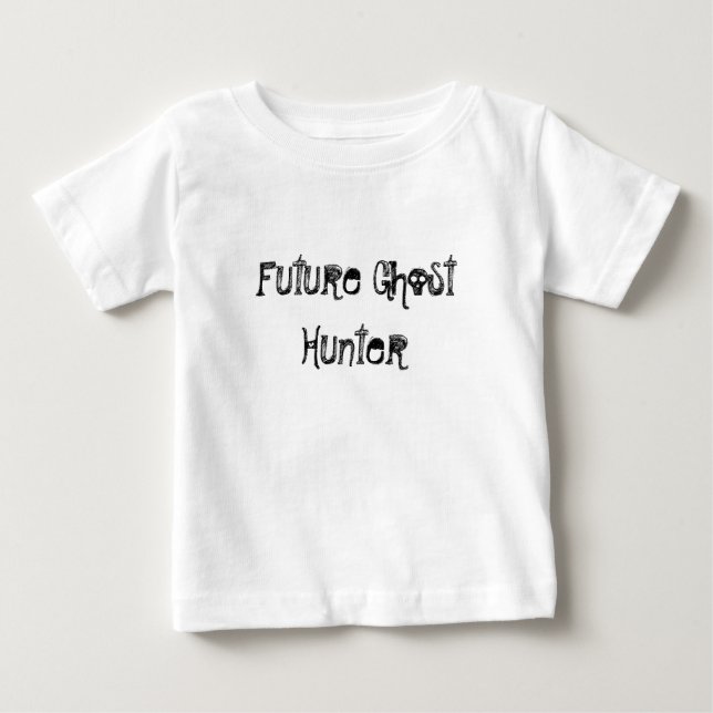 Future Ghost Hunter Baby T-Shirt (Front)