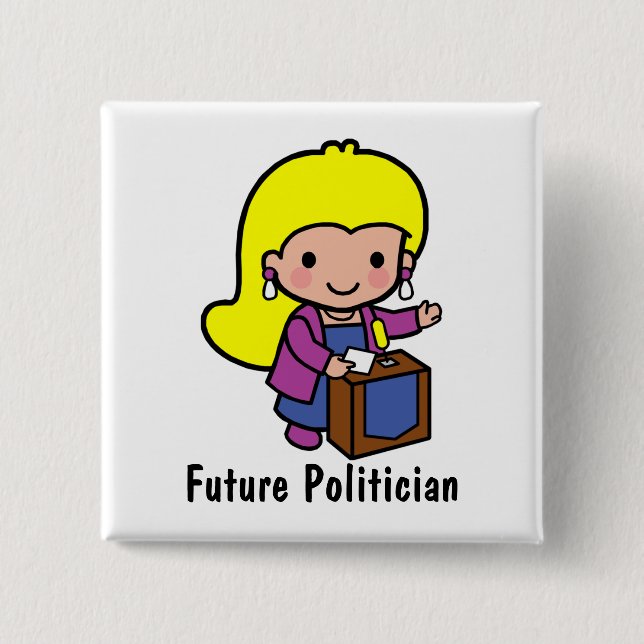 Future girl Politician / Speaker 15 Cm Square Badge (Front)